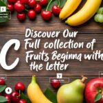 découvrez notre liste complète des fruits commençant par la lettre c, pour mieux les connaître et les savourer au quotidien.